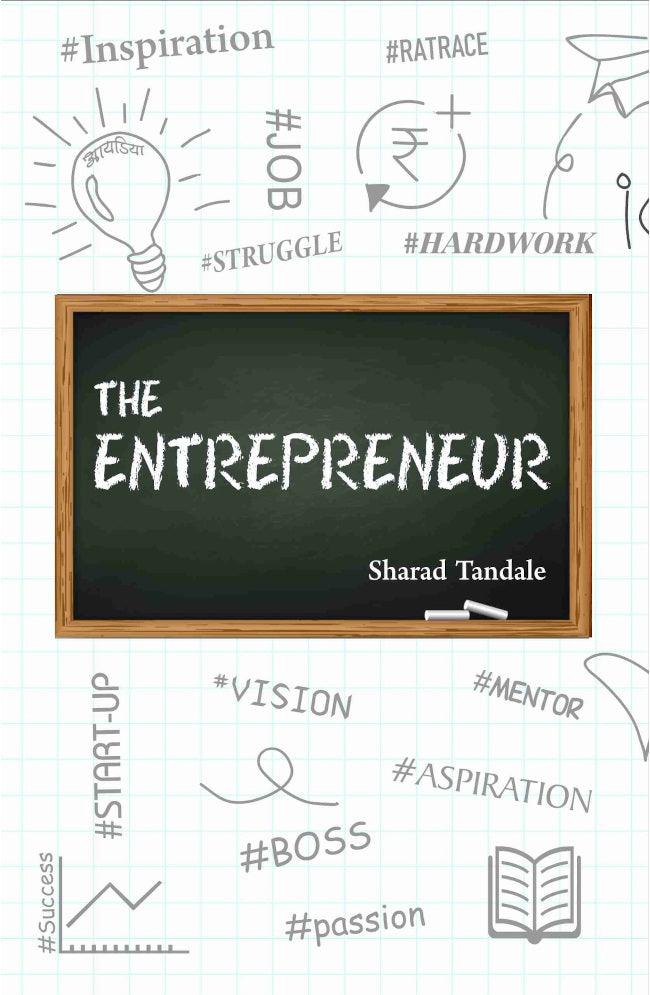 The Entrepreneur (English) By Sharad Tandale