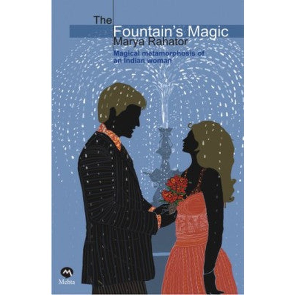 The Fountains Magic by Marya Rahator